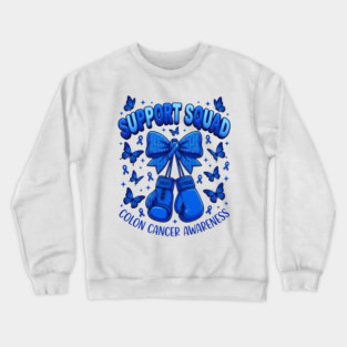 Support Squad Colon Cancer Awareness Survivor Fighter Advocate Crewneck Sweatshirt