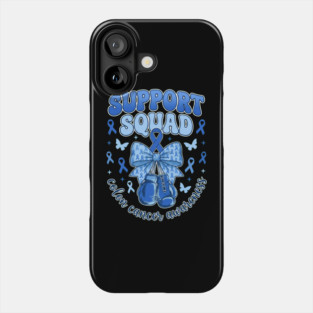 Support Squad Colon Cancer Awareness Supporter Family Phone Case