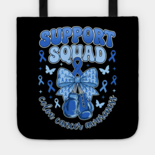 Support Squad Colon Cancer Awareness Supporter Family Tote