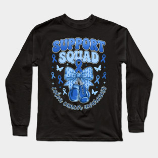Support Squad Colon Cancer Awareness Supporter Family Long Sleeve T-Shirt