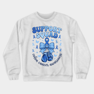 Support Squad Colon Cancer Awareness Family Supporter Crewneck Sweatshirt