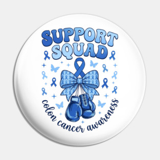 Support Squad Colon Cancer Awareness Family Supporter Pin