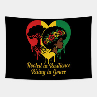 Rooted In Resilience Rising In Grace Black Woman Empowerment Natural Hair Tapestry