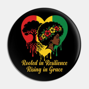 Rooted In Resilience Rising In Grace Black Woman Empowerment Natural Hair Pin