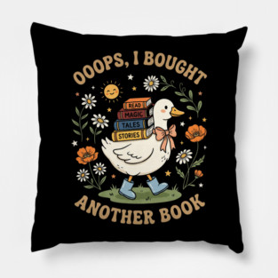 Ooops, I Bought Another Book Reader Bookworm Book Lover Reading Pillow