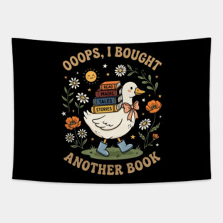 Ooops, I Bought Another Book Reader Bookworm Book Lover Reading Tapestry
