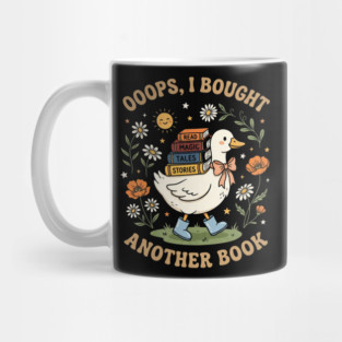 Ooops, I Bought Another Book Reader Bookworm Book Lover Reading Mug