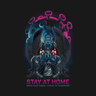 Stay at Home - Wash Your Hands T-Shirt