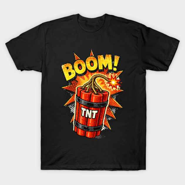 Boom T-Shirt by CrazyGirl