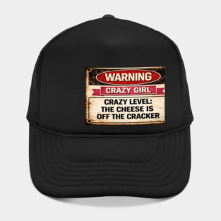Cheese is off the cracker Hat
