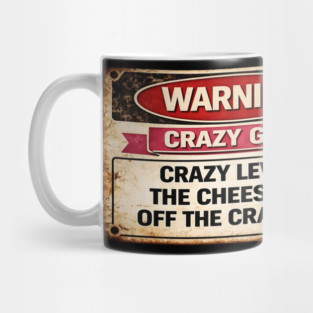 Cheese is off the cracker Mug