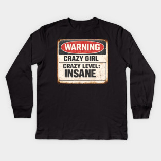 Crazy Girl Level Insane Kids Long Sleeve T-Shirt