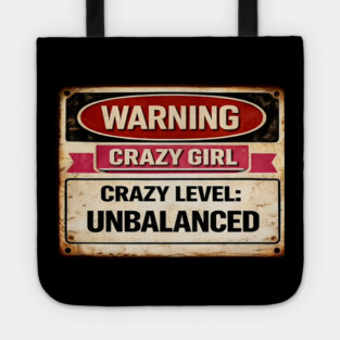 Crazy Girl Crazy Level Unbalanced Tote