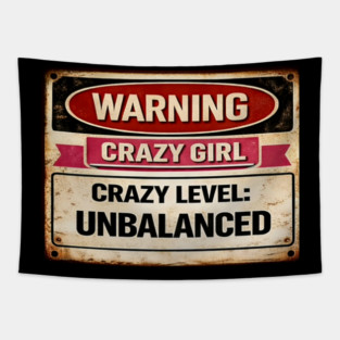 Crazy Girl Crazy Level Unbalanced Tapestry