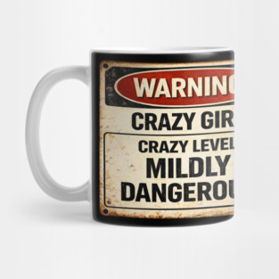 Crazy Level Mildly Dangerous Mug