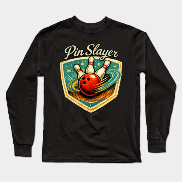 Pin Slayer Long Sleeve T-Shirt by CrazyGirl