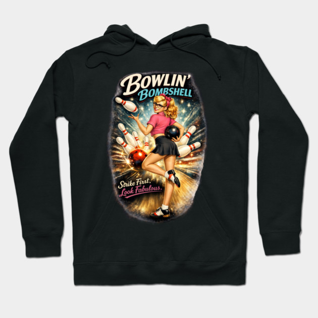 Bowling Bombshell Hoodie by CrazyGirl