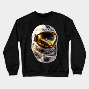 Crazy Girl Astronaut Crewneck Sweatshirt