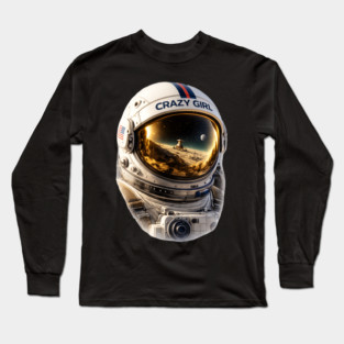 Crazy Girl Astronaut Long Sleeve T-Shirt