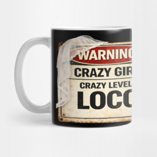 Crazy Girl Level Loco Mug
