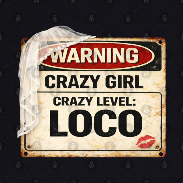 Crazy Girl Level Loco by CrazyGirl