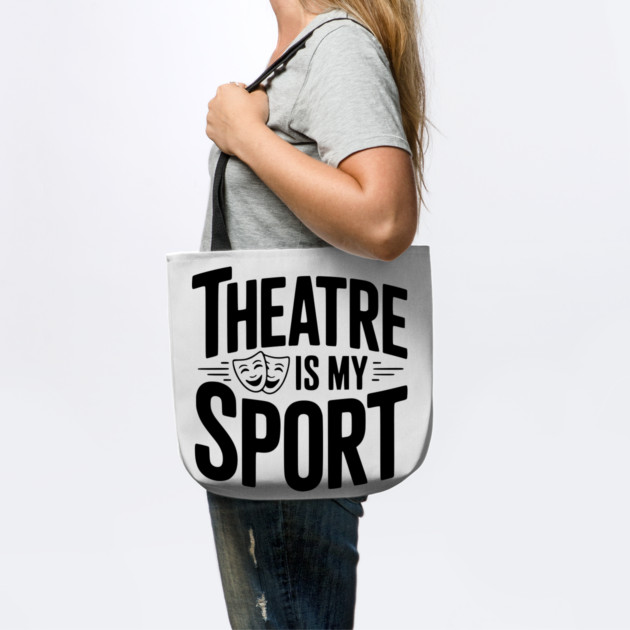 Theatre is my Sport by Frank Ring