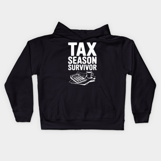 Tax Season Survivor Kids Hoodie by Frank Ring