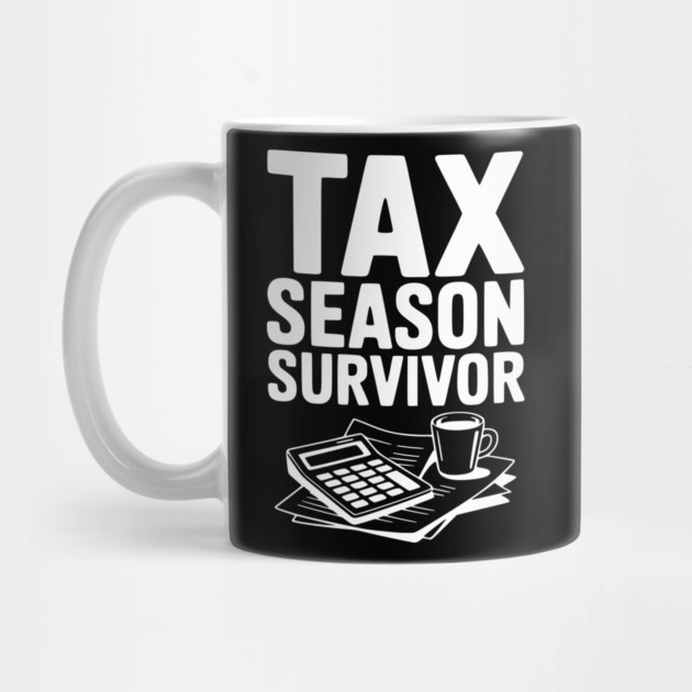 Tax Season Survivor by Frank Ring