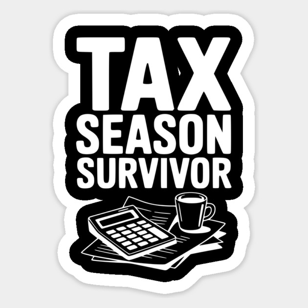 Tax Season Survivor Sticker by Frank Ring