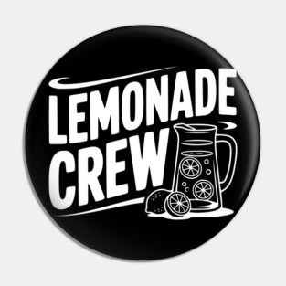 Lemonade Crew Pin