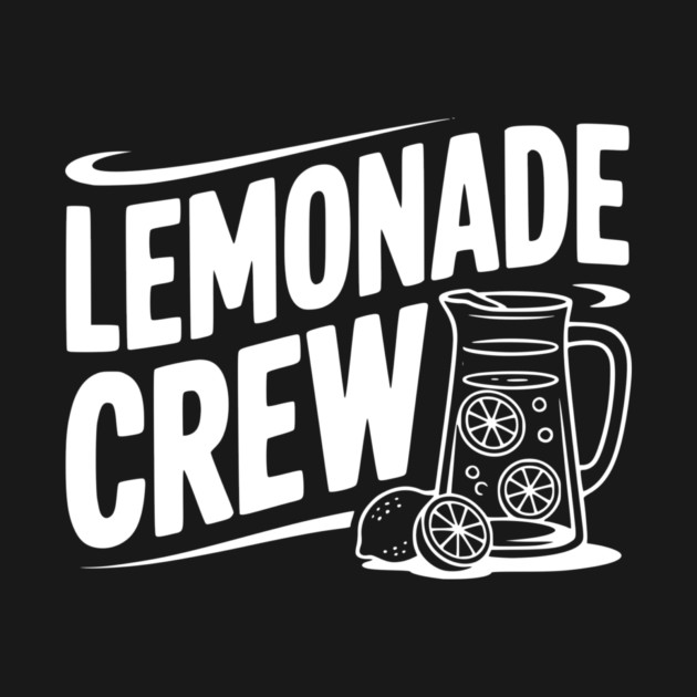 Lemonade Crew by Frank Ring