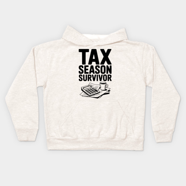 Tax Season Survivor Kids Hoodie by Frank Ring