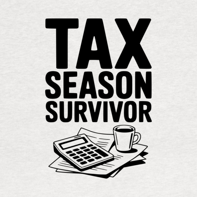 Tax Season Survivor by Frank Ring