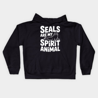 Seals are my Spirit Animal Kids Hoodie