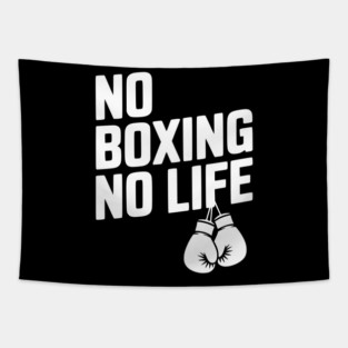No Boxing No Life Tapestry
