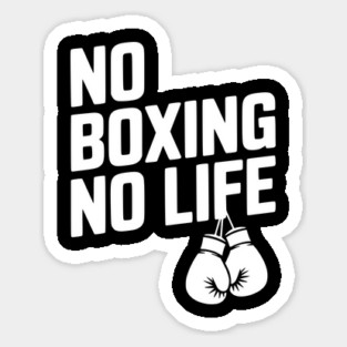No Boxing No Life Magnet
