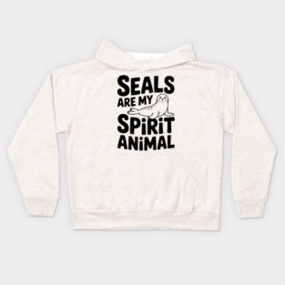 Seals are my Spirit Animal Kids Hoodie