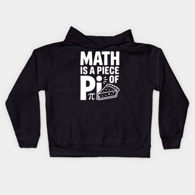 Math is a Piece of Pi Kids Hoodie by Frank Ring
