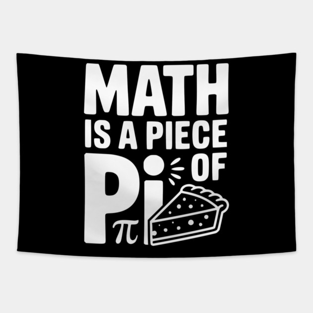 Math is a Piece of Pi Tapestry by Frank Ring