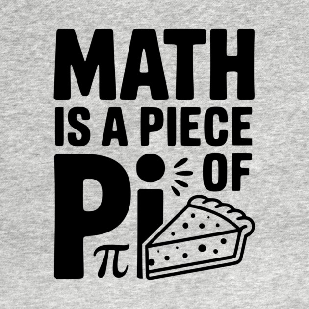 Math is a Piece of Pi by Frank Ring