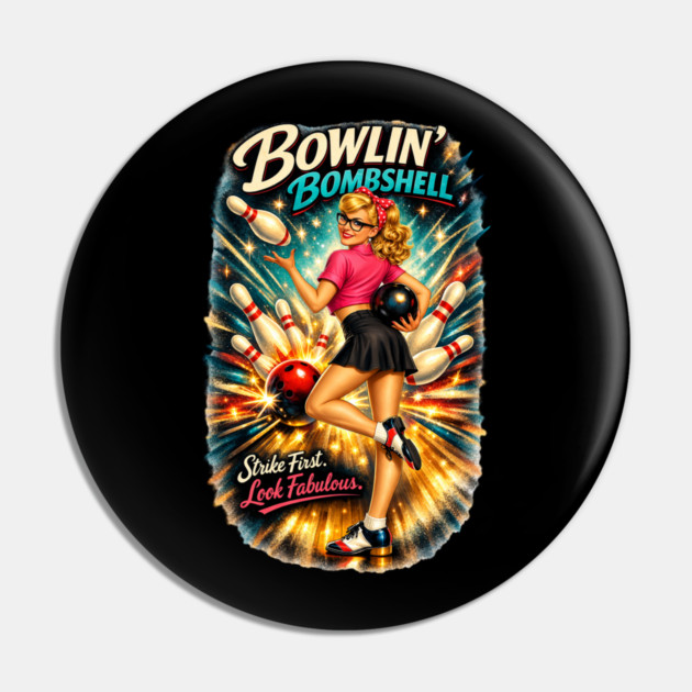 Bowling Bombshell Pin by CrazyGirl