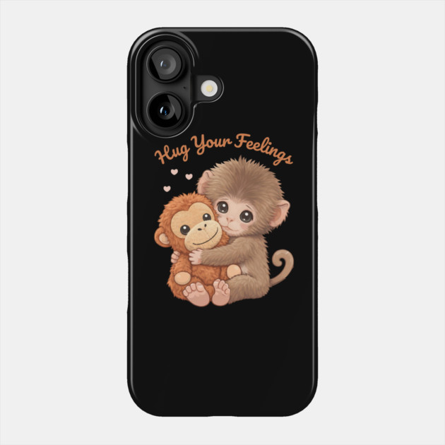 Hug Your Feelings Cute Baby Monkey Phone Case by creative