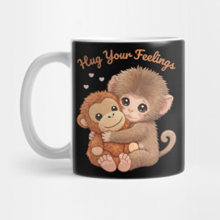 Hug Your Feelings Cute Baby Monkey Mug