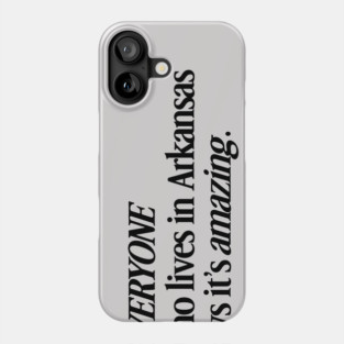 Locals Love Arkansas Phone Case