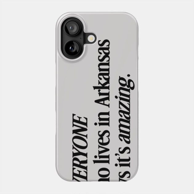 Locals Love Arkansas Phone Case by rt-shirts