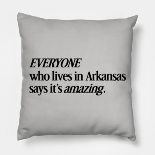 Locals Love Arkansas Pillow