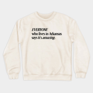 Locals Love Arkansas Crewneck Sweatshirt