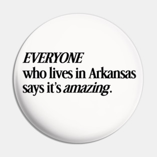Locals Love Arkansas Pin