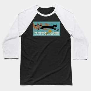 MIDNIGHT ZOOMIES Baseball T-Shirt