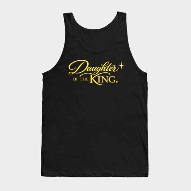 Daughter of The King Christian Gift Tank Top by Francisca's Store